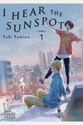 I Hear The Sunspot: Limit Volume 1