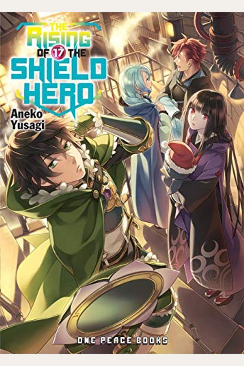 The Rising Of The Shield Hero Volume 17