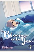 Bloom Into You Vol. 7