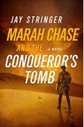 Marah Chase And The Conqueror's Tomb