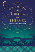 Thistles And Thieves: The Highland Bookshop Mystery Series: Book 3