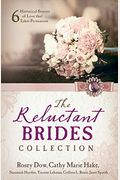 Reluctant Brides Collection