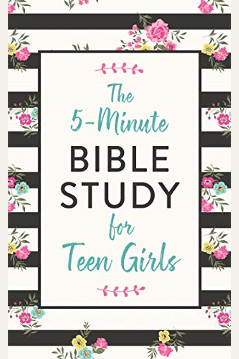 The 5-Minute Bible Study for Teen Girls
