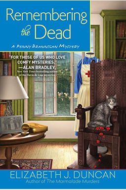 Remembering The Dead: A Penny Brannigan Mystery Remembering The Dead: A Penny Brannigan Mystery