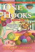 One For The Hooks: A Crochet Mystery