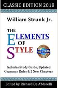 The Elements Of Style: Classic Edition (2018)