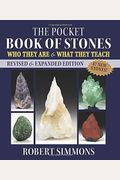The Pocket Book Of Stones: Who They Are And What They Teach