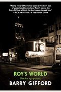 Roy's World: Stories: 1973-2020