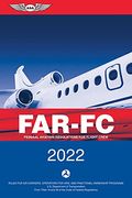 Far-FC 2022: Federal Aviation Regulations for Flight Crew