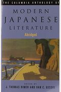 The Columbia Anthology Of Modern Japanese Literature: Volume 2: 1945 To The Present