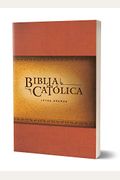 La Biblia Católica: Tamaño Grande, Edición Letra Grande. Rústica, Roja