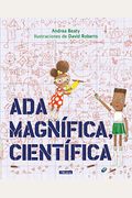 Ada MagníFica, CientíFica = Ada Twist, Scientist