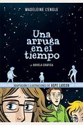 Una Arruga En El Tiempo (Novela GráFica) / A Wrinkle In Time: The Graphic Novel