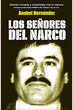 Buy Los SeñOres Del Narco = Narcoland Book By: Anabel Hernandez