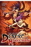 The Legend Of Dororo And Hyakkimaru Vol. 1