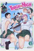 Thigh High: Reiwa Hanamaru Academy Vol. 1