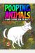 Pooping Animals: A Funny Coloring Book For Adults: An Adult Coloring Book For Animal Lovers For Stress Relief & Relaxation