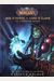 World Of Warcraft: Rise Of The Horde & Lord Of The Clans: The Illustrated Novels