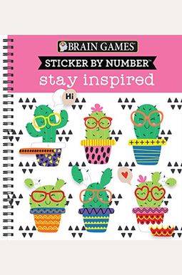 Brain Games - Sticker By Number: Stay Inspired Brain Games - Sticker By Number: Stay Inspired