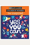 Brain Games - Sticker by Number: Be Inspired - 2 Books in 1