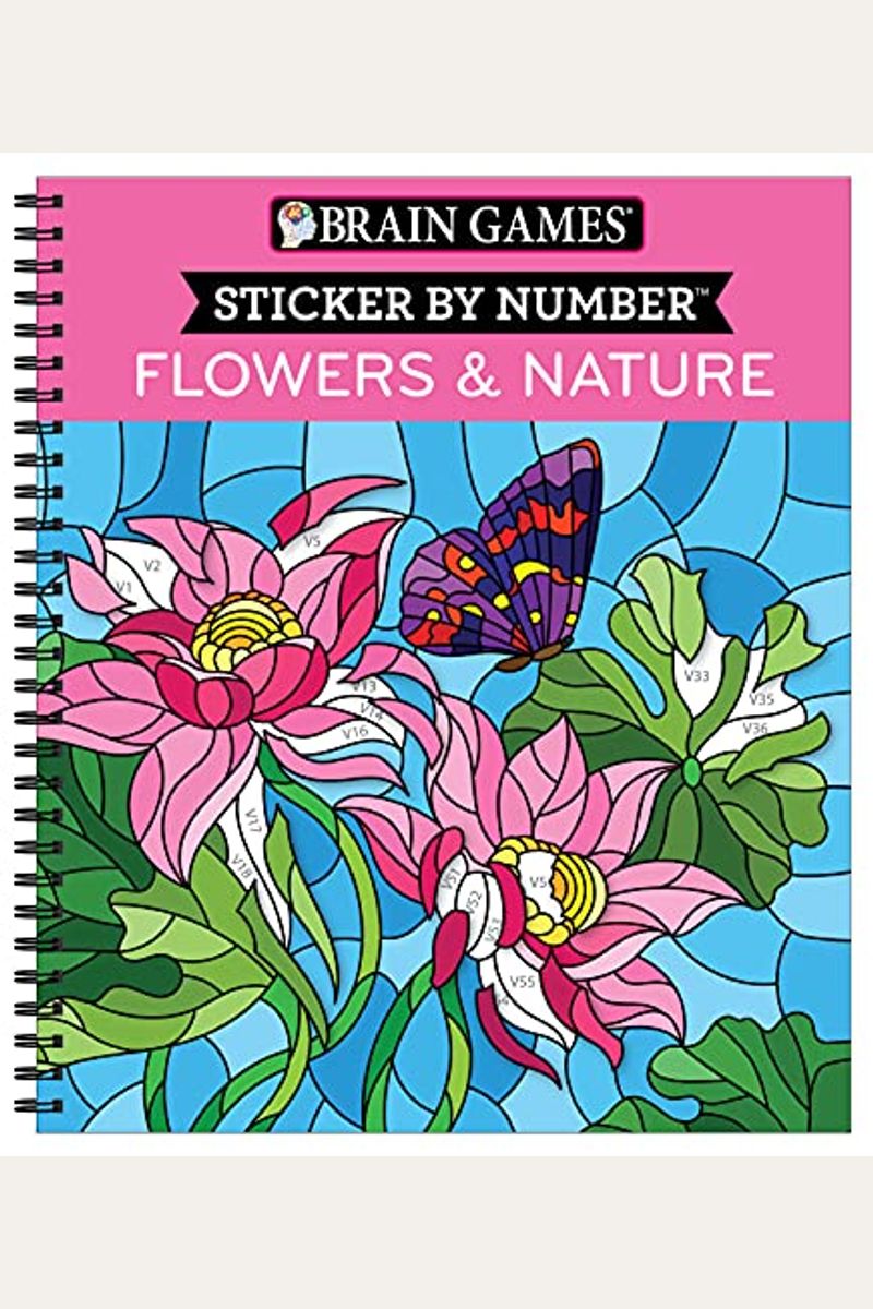 Brain Games - Sticker by Number: Flowers & Nature (28 Images to Sticker)