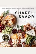 Share + Savor: Create Impressive + Indulgent Appetizer Boards For Any Occasion