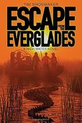 Escape From The Everglades