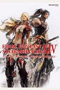Final Fantasy XIV: Stormblood -- The Art of the Revolution -Western Memories-