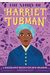 The Story of Harriet Tubman: A Biography Book for New Readers