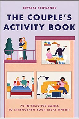 The Couple's Activity Book: 70 Interactive Games to Strengthen Your Relationship