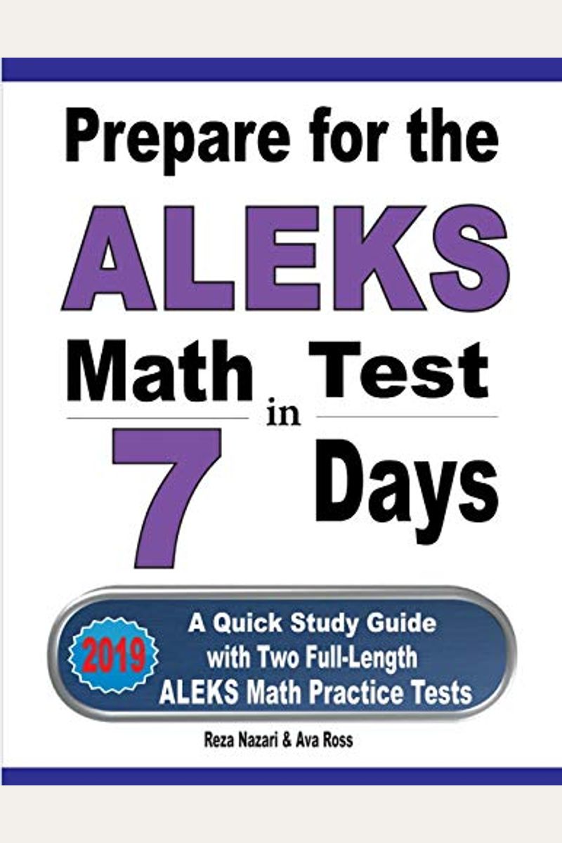 Buy Prepare For The Aleks Math Test In 7 Days: A Quick Study Guide With ...