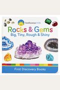 Smithsonian Kids Rocks & Gems: Big, Tiny, Rough & Shiny