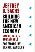 Building The New American Economy: Smart, Fair, And Sustainable