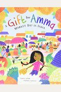 A Gift For Amma: Market Day In India