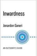 Inwardness: An Outsider's Guide