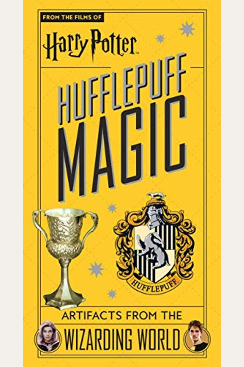 Harry Potter: Hufflepuff Magic: Artifacts From The Wizarding World