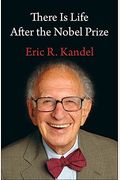 There Is Life After The Nobel Prize