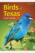 Birds Of Texas Field Guide (Revised)