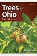 Trees Of Ohio: Field Guide