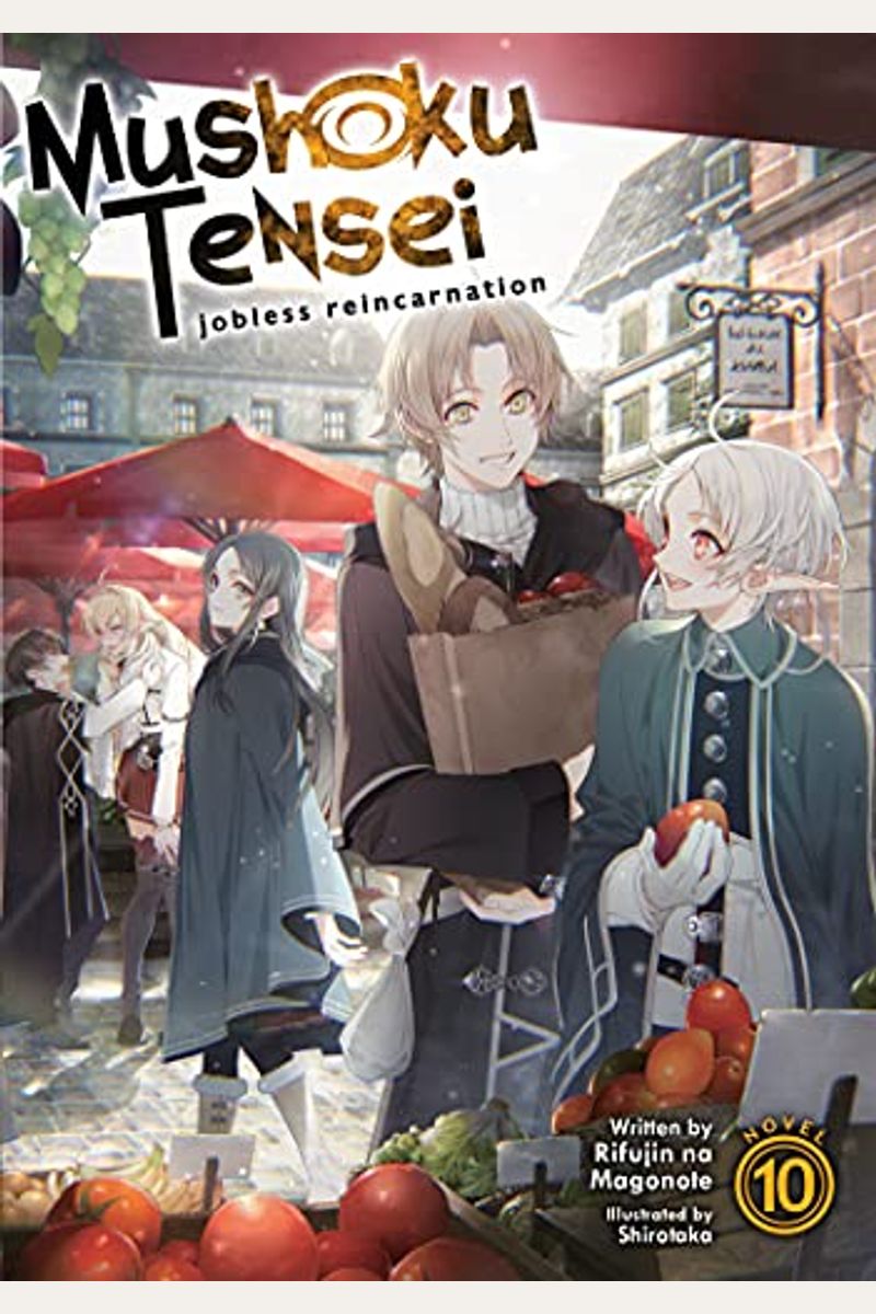 Mushoku Tensei: Jobless Reincarnation (Manga): Mushoku Tensei