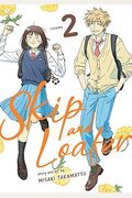 Skip And Loafer Vol. 2
