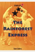Rainforest Express (Star Plays)