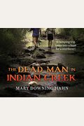 The Dead Man In Indian Creek