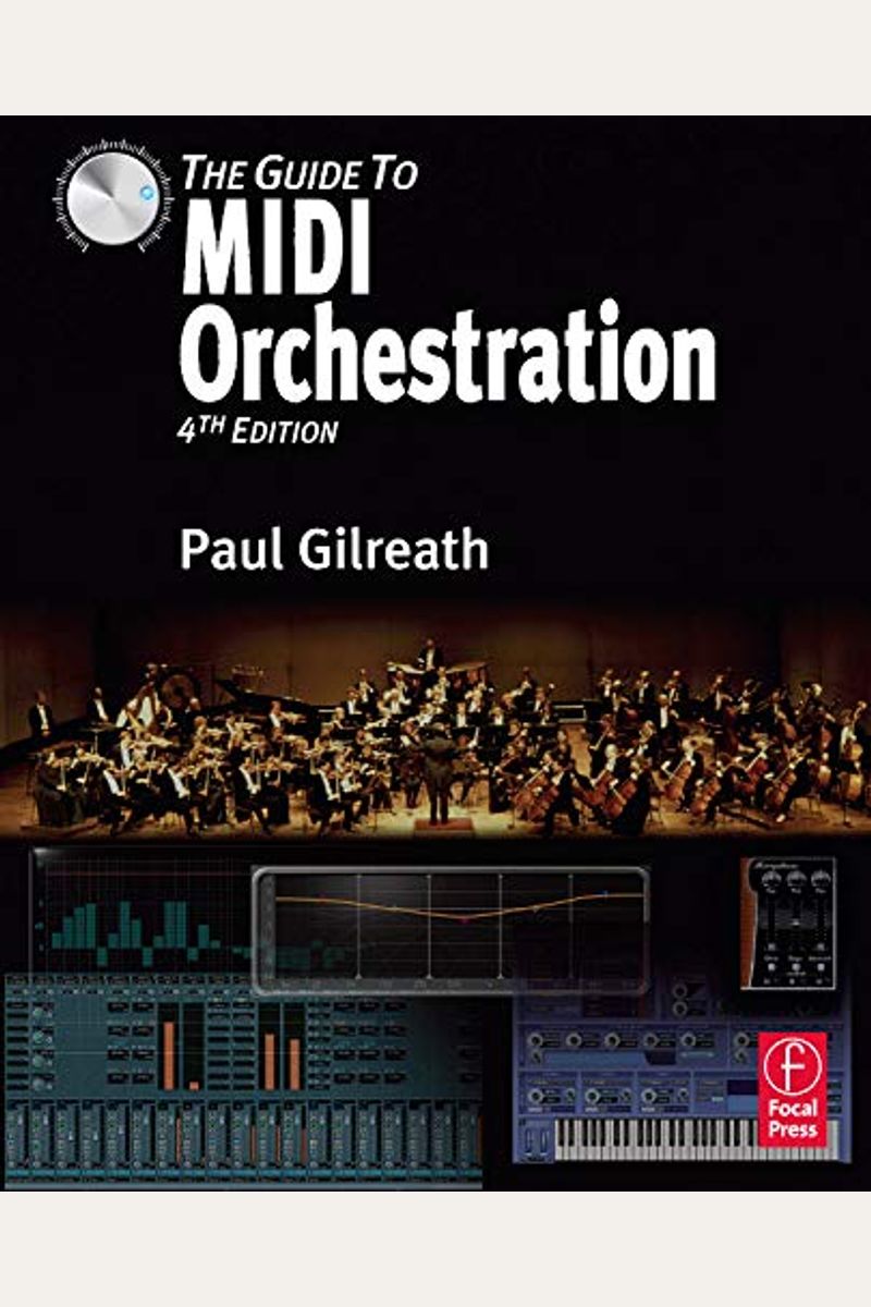 Buy The Guide To Midi Orchestration Book By Paul Gilreath