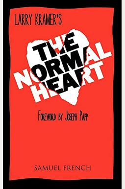 The Normal Heart The Normal Heart