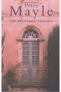 The Provence Trilogy