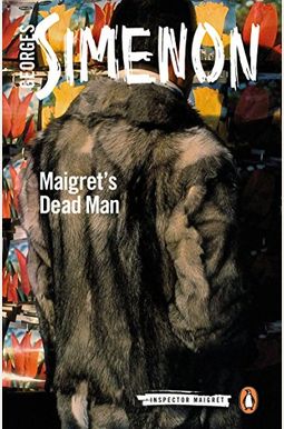 Maigret's Dead Man (Inspector Maigret) Maigret's Dead Man (Inspector Maigret)