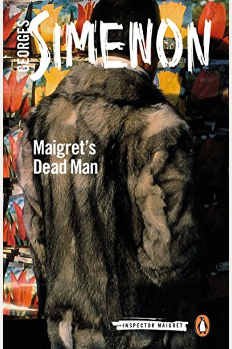 Maigret's Dead Man (Inspector Maigret)