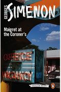 Maigret At The Coroner's