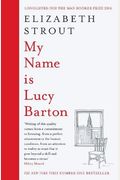 My Name Is Lucy Barton: A Novel